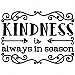 KINDNESS QUOTE PEEL & STICK WALL DECALS